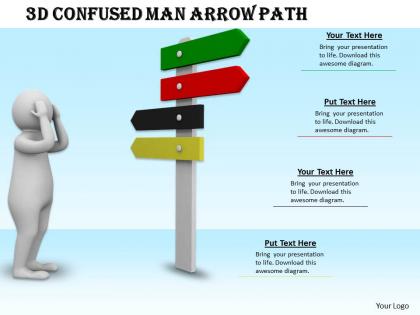 1013 3d confused man arrow path ppt graphics icons powerpoint