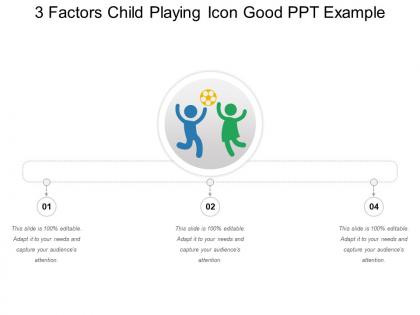 3 factors child playing icon good ppt example