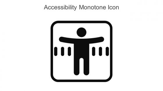 Accessibility Monotone Icon In Powerpoint Pptx Png And Editable Eps Format