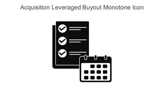 Acquisition Leveraged Buyout Monotone Icon In Powerpoint Pptx Png And Editable Eps Format