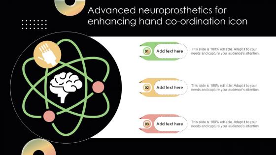 Advanced Neuroprosthetics For Enhancing Hand Co Ordination Icon Ppt Presentation