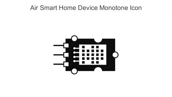 Air Smart Home Device Monotone Icon In Powerpoint Pptx Png And Editable Eps Format