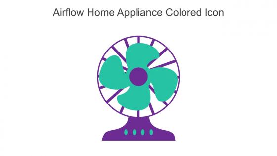 Airflow Home Appliance Colored Icon In Powerpoint Pptx Png And Editable Eps Format