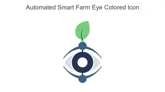 Automated Smart Farm Eye Colored Icon In Powerpoint Pptx Png And Editable Eps Format