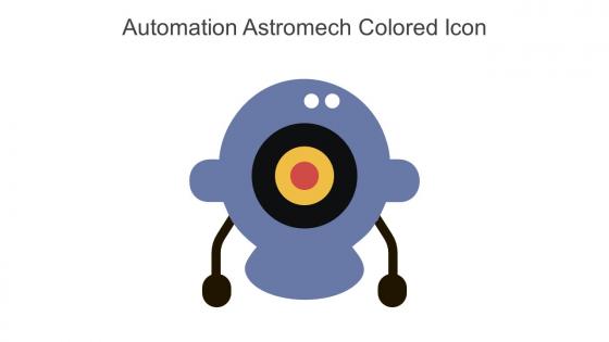 Automation Astromech Colored Icon In Powerpoint Pptx Png And Editable Eps Format