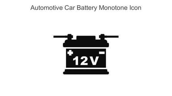 Automotive Car Battery Monotone Icon In Powerpoint Pptx Png And Editable Eps Format