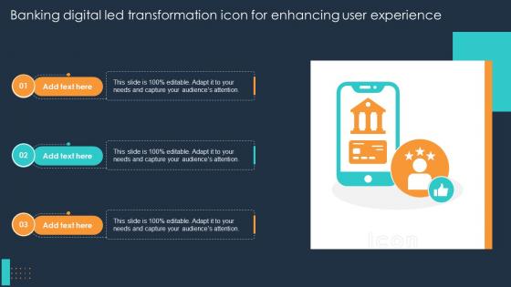 Banking Digital Led Transformation Icon For Enhancing User Experience Ppt Sample
