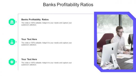 Banks Profitability Ratios Ppt Powerpoint Presentation Icon Gallery Cpb