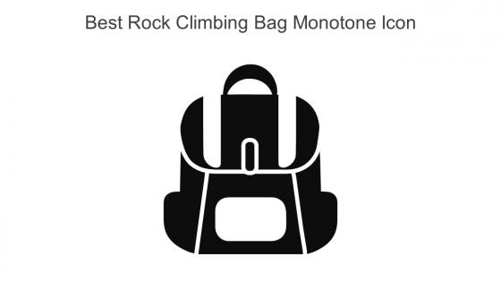 Best Rock Climbing Bag Monotone Icon In Powerpoint Pptx Png And Editable Eps Format