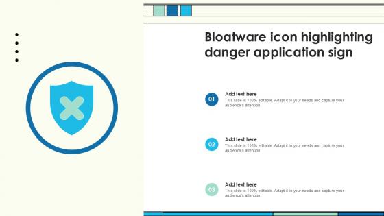 Bloatware Icon Highlighting Danger Application Sign Ppt Presentation