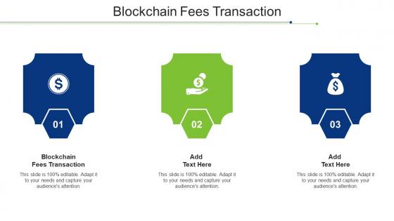 Blockchain Fees Transaction Ppt Powerpoint Presentation Icon Graphics Design Cpb