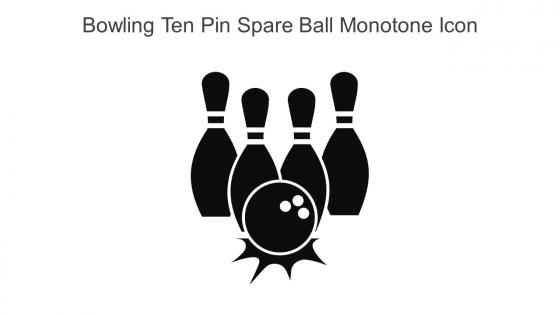 Bowling Ten Pin Spare Ball Monotone Icon In Powerpoint Pptx Png And Editable Eps Format