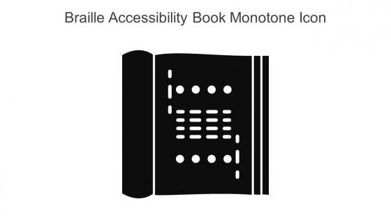 Braille Accessibility Book Monotone Icon In Powerpoint Pptx Png And Editable Eps Format