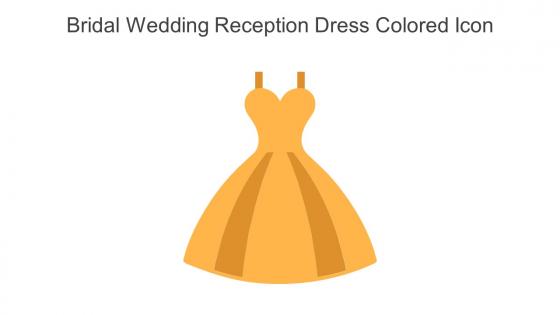 Bridal Wedding Reception Dress Colored Icon In Powerpoint Pptx Png And Editable Eps Format