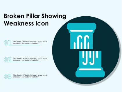 Broken pillar showing weakness icon