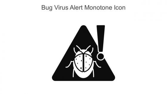 Bug Virus Alert Monotone Icon In Powerpoint Pptx Png And Editable Eps Format