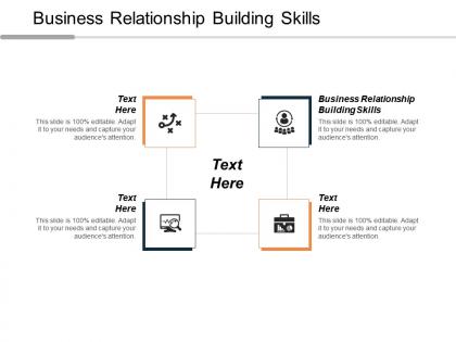 Business relationship building skills ppt powerpoint presentation layouts icons cpb