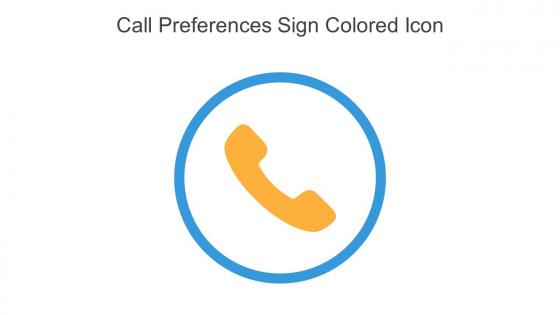 Call Preferences Sign Colored Icon In Powerpoint Pptx Png And Editable Eps Format