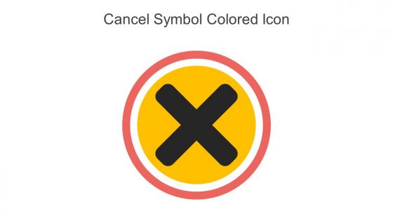 Cancel Symbol Colored Icon In Powerpoint Pptx Png And Editable Eps Format