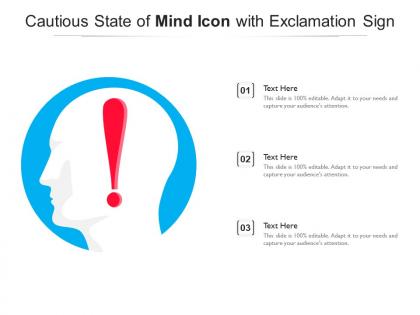 Cautious state of mind icon with exclamation sign