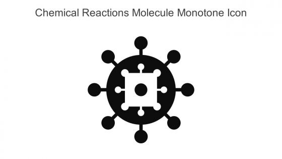 Chemical Reactions Molecule Monotone Icon In Powerpoint Pptx Png And Editable Eps Format