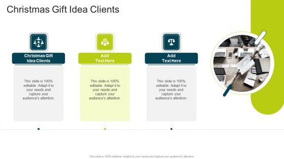 Christmas Gift Idea Clients In Powerpoint And Google Slides Cpb