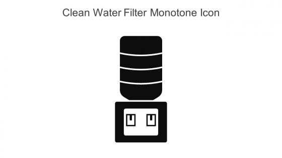 Clean Water Filter Monotone Icon In Powerpoint Pptx Png And Editable Eps Format