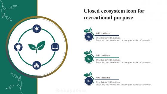 Closed Ecosystem Icon For Recreational Purpose Ppt Sample