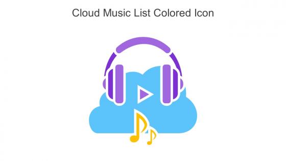 Cloud Music List Colored Icon In Powerpoint Pptx Png And Editable Eps Format