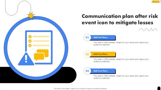 Communication Plan After Risk Event Icon To Mitigate Losses
