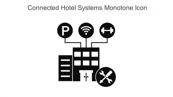 Connected Hotel Systems Monotone Icon In Powerpoint Pptx Png And Editable Eps Format