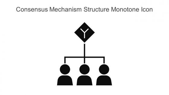 Consensus Mechanism Structure Monotone Icon In Powerpoint Pptx Png And Editable Eps Format
