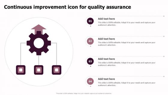 Continuous Improvement Icon For Quality Assurance Ppt Example