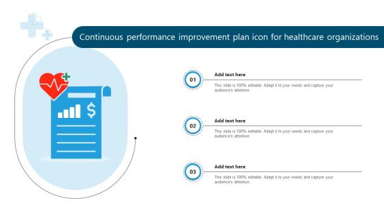 Continuous Performance Improvement Plan Icon For Healthcare Organizations Improvement SS