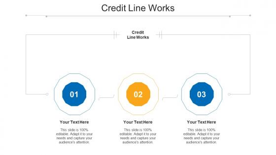 Credit Line Works Ppt Powerpoint Presentation Icon Example Cpb
