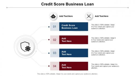 Credit Score Business Loan Ppt Powerpoint Presentation Icon Example Introduction Cpb