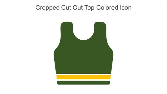 Cropped Cut Out Top Colored Icon In Powerpoint Pptx Png And Editable Eps Format