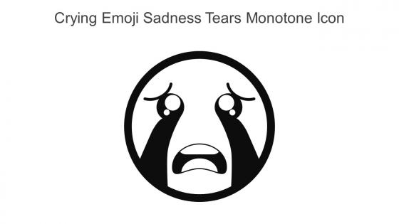 Crying Emoji Sadness Tears Monotone Icon In Powerpoint Pptx Png And Editable Eps Format