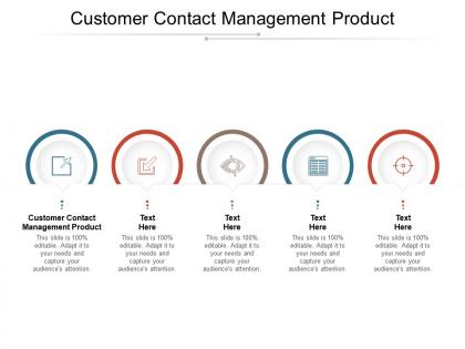 Customer contact management product ppt powerpoint presentation icon portfolio cpb