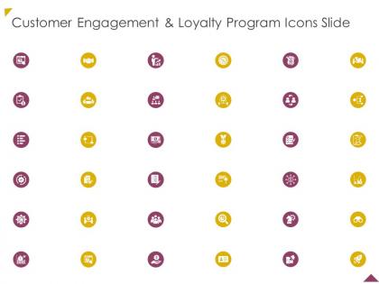 Customer engagement and loyalty program icons slide ppt powerpoint presentation