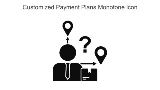 Customized Payment Plans Monotone Icon In Powerpoint Pptx Png And Editable Eps Format