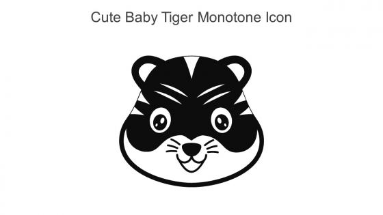 Cute Baby Tiger Monotone Icon In Powerpoint Pptx Png And Editable Eps Format