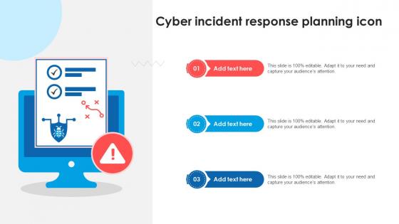 Cyber Incident Response Planning Icon Ppt Example