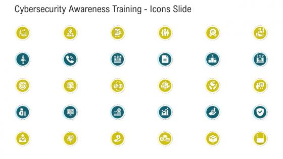 Cybersecurity awareness training icons slide ppt powerpoint presentation summary gridlines