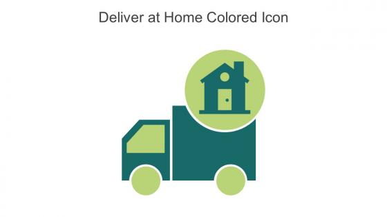 Deliver At Home Colored Icon In Powerpoint Pptx Png And Editable Eps Format