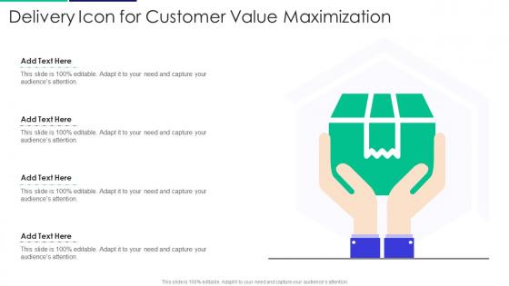 Delivery Icon For Customer Value Maximization