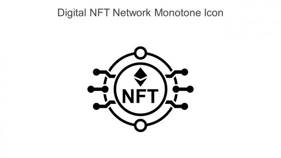Digital NFT Network Monotone Icon In Powerpoint Pptx Png And Editable Eps Format