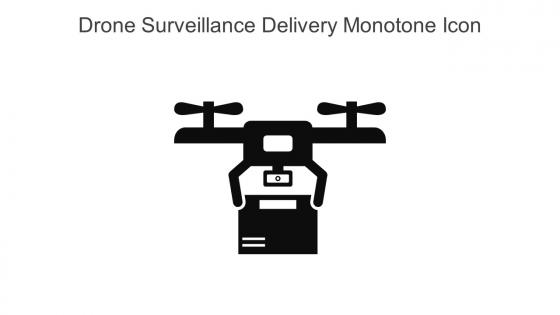 Drone Surveillance Delivery Monotone Icon In Powerpoint Pptx Png And Editable Eps Format