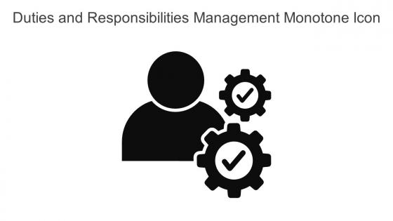 Duties And Responsibilities Management Monotone Icon In Powerpoint Pptx Png And Editable Eps Format