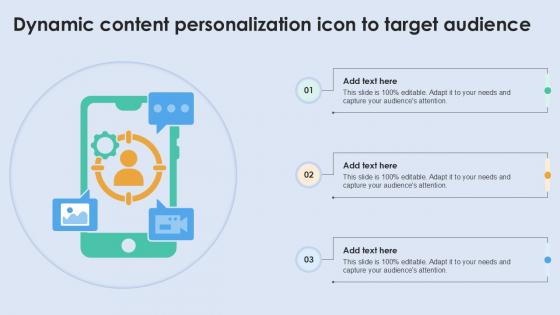 Dynamic Content Personalization Icon To Target Audience Ppt Template
